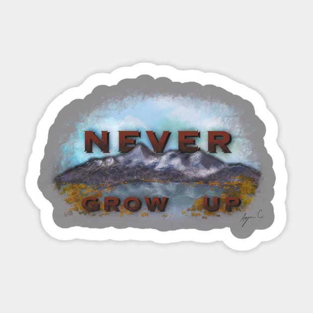 Never grow up Sticker by GaelGainz